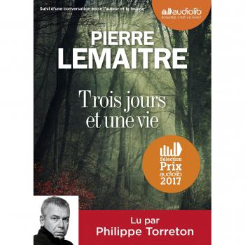 Trois jours et une vie