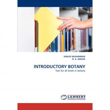 INTRODUCTORY BOTANY: Text for all levels in botany