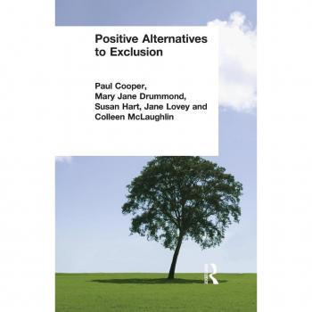 Positive Alternatives to Exclusion