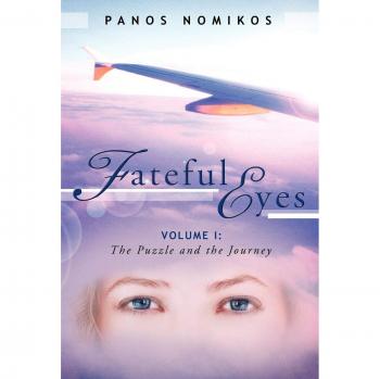 Fateful Eyes: Volume 1: The Puzzle and the Journey