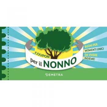 Coupon per il nonno. Buoni per momenti unici da vivere insieme!