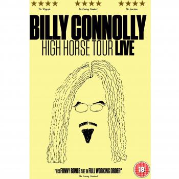 Billy Connolly: High Horse Tour