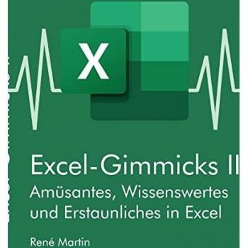 Martin, Rene: Excel-Gimmicks II