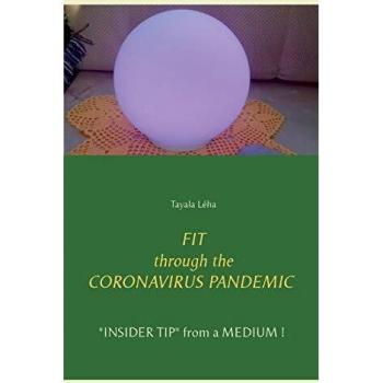 FIT through the CORONAVIRUS PANDEMIC: INSIDER TIP from a MEDIUM !