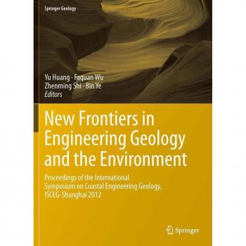 New Frontiers in Engineering Geology and the Environment