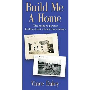 Build Me a Home: The author's parents build not just a house but a home.