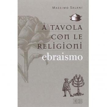 A tavola con le religioni. Ebraismo