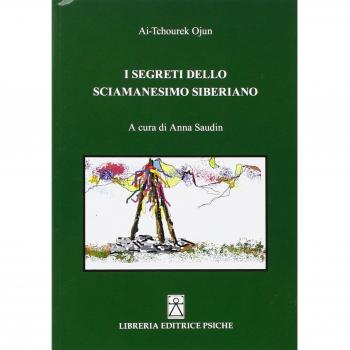 I segreti dello sciamanesimo siberiano