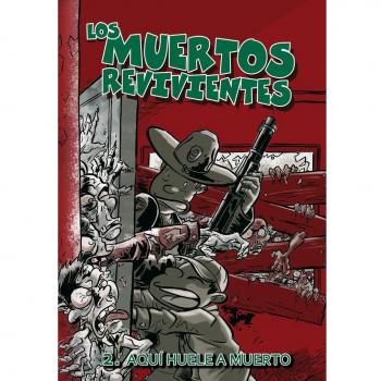 Los muertos revivientes 2