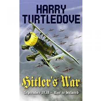 Hitler's War by Harry Turtledove
