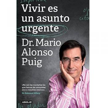 VIVIR ES UN ASUNTO URGENTE