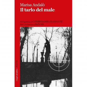 Il tarlo del male. Le inchieste del commissario Diamante