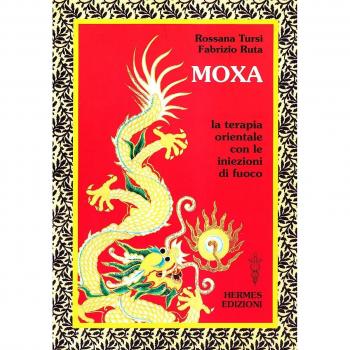 Moxa. Terapia orientale con le «Iniezioni di fuoco»