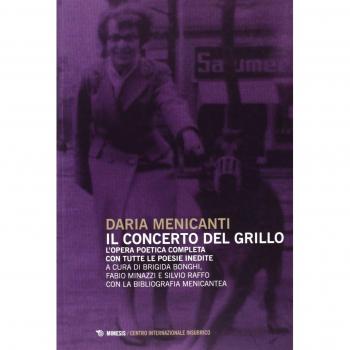 Il concerto del grillo. L'opera poetica completa con tutte le poesie inedite