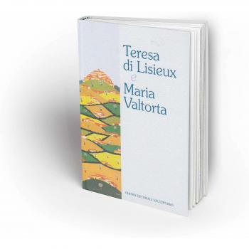 Teresa di Lisieux e Maria Valtorta