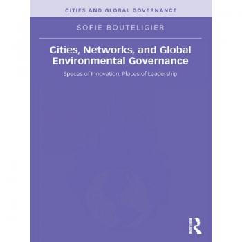 Vitalsource Technologies, Inc. Cities, Networks, And Global Environmental Governance