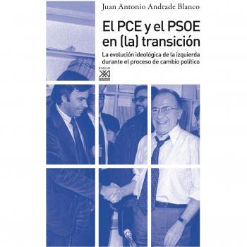 EL PCE Y EL PSOE EN LA TRANSICIÓN