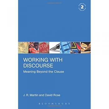 Working with Discourse: Meaning Beyond the Clause (Open Linguistics (Paperback))