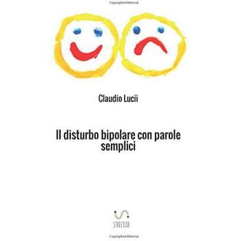 Il disturbo bipolare con parole semplici