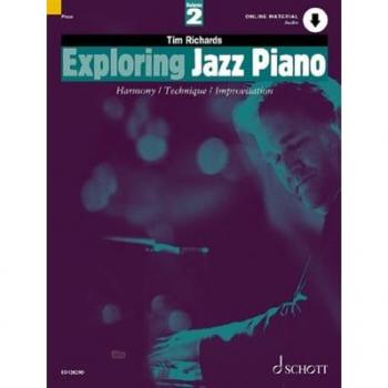 Exploring Jazz Piano Volume 2
Tim Richards