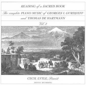 Die Klavierwerke von Gurdjieff & de Hartmann, Vol. 2: Lesung eines heiligen Buches