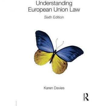 Understanding European Union Law