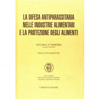La difesa antiparassitaria nelle industrie alimentari e la protezione degli alimenti. Atti dell'8º simposio