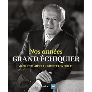 Nos années Grand Échiquier