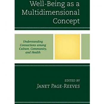 Well-Being as a Multidimensional Concept (Anthropology of Well-being: Individual, Community, Society)