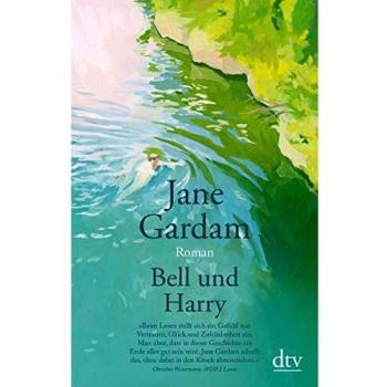 Jane Gardam Bell Und Harry: Roman