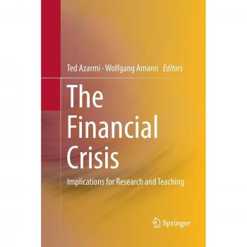 The Financial Crisis: Implications for Research and Teaching