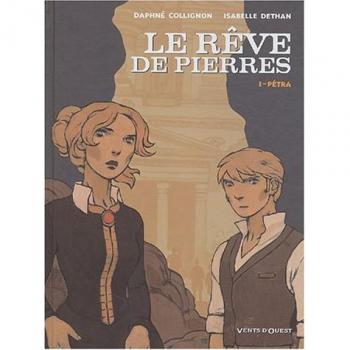 Le rêve de pierres, Tome 1 : Pétra (Equinoxe)