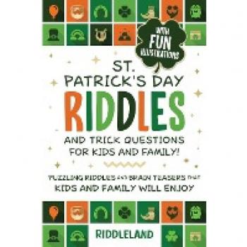 St Patrick Riddles and Trick Questions For Kids and Family