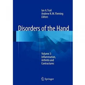 Disorders of the Hand: Volume 3: Inflammation, Arthritis and Contractures