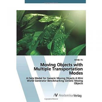 Moving Objects with Multiple Transportation Modes