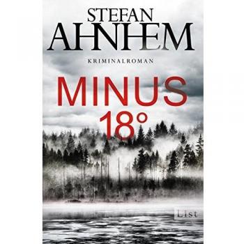 Minus 18 Grad: Kriminalroman (Ein Fabian-Risk-Krimi, Band 3)