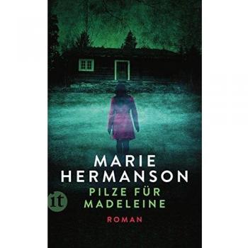 Pilze für Madeleine: Roman (insel taschenbuch)