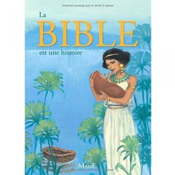 La Bible est une histoire