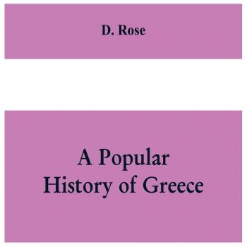 A popular history of Greece