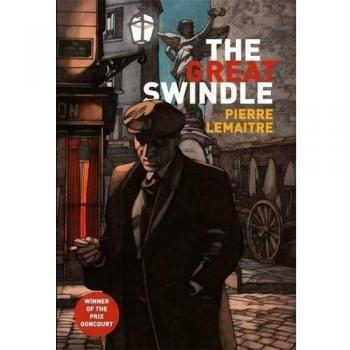 The Great Swindle: Au revoir la-haut