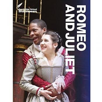 Romeo and Juliet Cambridge School Shakespeare