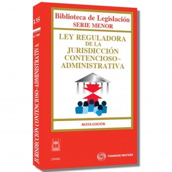 Ley Reguladora De La Jurisdicción Contencioso-Administrativa
