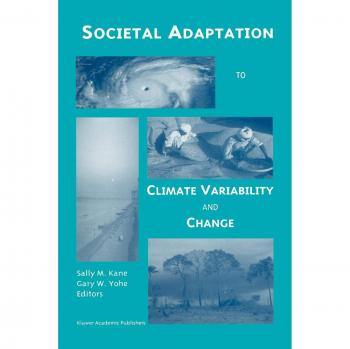 Societal Adaptation to Climate Variability and Change