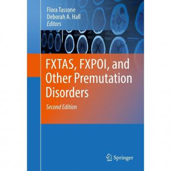FXTAS FXPOI and Other Premutation Disorders