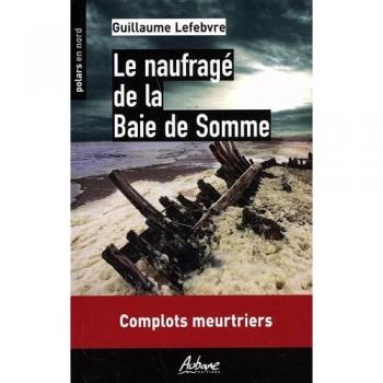 Le naufrage de la baie de Somme