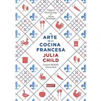 El Arte De La Cocina Francesa