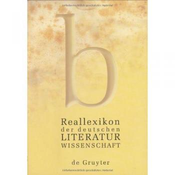 Reallexikon Der Deutschen Literaturwissenschaft