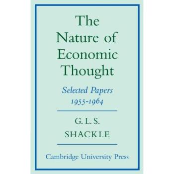 The Nature of Economic Thought: Selected Papers 1955-1964