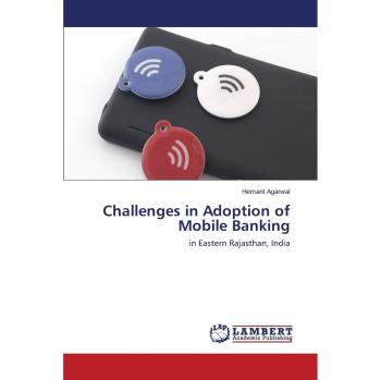 Challenges in Adoption of Mobile Banking: in Eastern Rajasthan, India