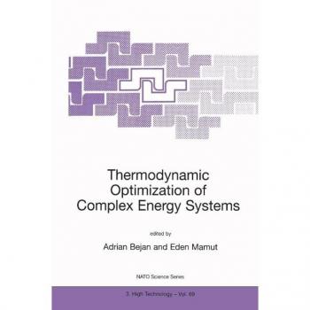 Thermodynamic Optimization of Complex Energy Systems